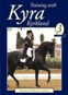TRAINING WITH KYRA VOL 3 (DVD) THE HORSE'S OUTLINE AND COLLE